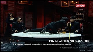 Roy Diganggu Mahkluk Ghaib! | Menembus Mata Batin (Gang Of Ghosts) | ANTV Eps 209 30 Maret 2019