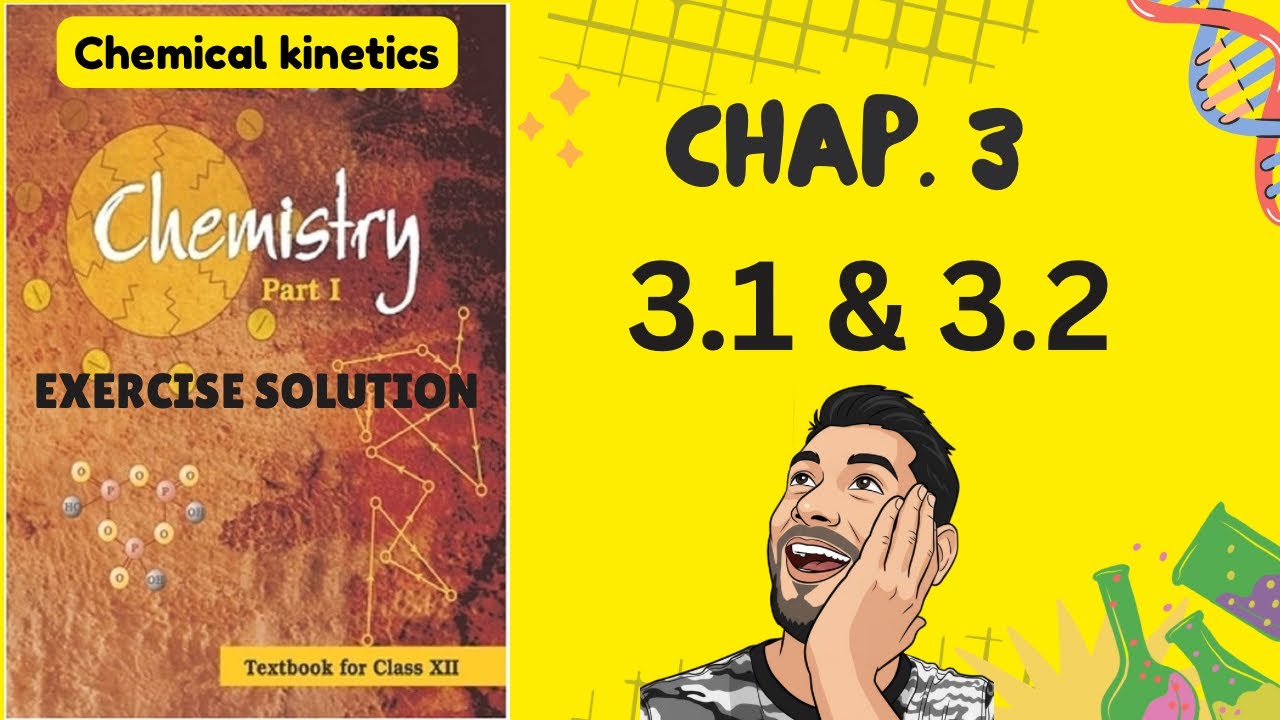 Chemical kinetics ncert solution 4 1 and 4 2 youtube