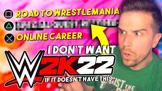 If WWE 2K22 Doesnt Have *THIS*.... keep it.