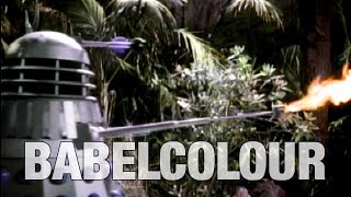 Colourised Doctor Who | The Daleks' Master Plan | Babelcolour