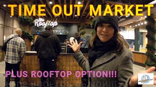 Time Out Market (plus rooftop view!!)