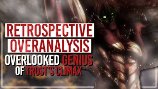 Why Trost is STILL Peak Attack on Titan - Overanalyzing Attack on Titan & Retrospective