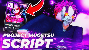 Project Mugetsu Script Hack GUI *PASTEBIN* | Project Mugetsu Exploit | Free download + Tutorial