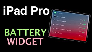 iPad/iPad Pro Battery Widget - How To View Apple Pencil, Mouse, Keyboard, AirPods...  Battery Status screenshot 2