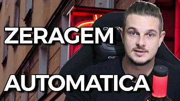 O que é zeragem automática?