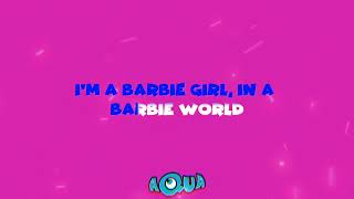 Aqua - Barbie Girl (Karaoke Video)