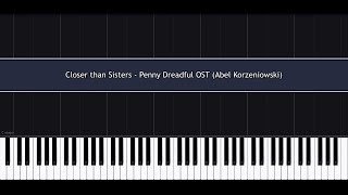 Abel Korzeniowski - Closer than Sisters // Piano Cover (Penny Dreadful OST) // Synthesia+MIDI chords