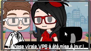 Même ~ La base virale VPS à été mise à jour ~ Gacha Club ft Aline Abolise