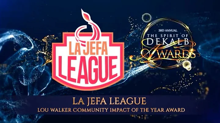 3rd Annual Spirit of DeKalb Awards Gala: La Jefa League - Lou Walker Community Impact of the Year