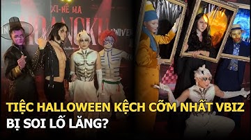 Tiệc Halloween kệch cỡm nhất Vbiz, bị soi lố lăng?