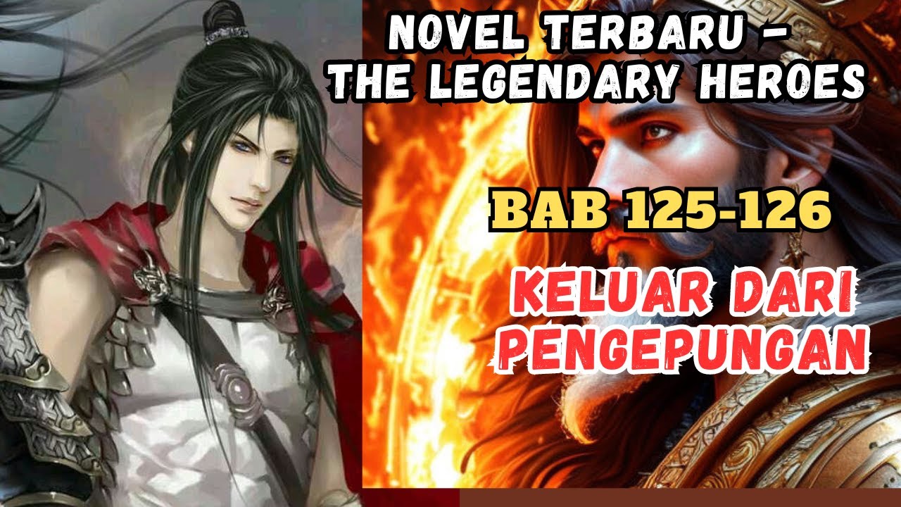 Bab 125 126 KELUAR DARI PENGEPUNGAN THE LEGEND HEROES Novel bab-125-126-keluar-dari-pengepungan-the-legend-heroes-novel