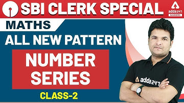SBI Clerk 2020 (Mains) | Maths | New Pattern Number Series (Class-2)