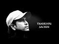 Thank You Sachin - A tribute to the God of Cricket