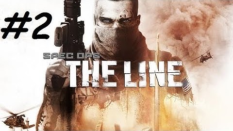 Spec Ops The Line - Gameplay Walkthrough - Part 2 -  - THE DUNE
