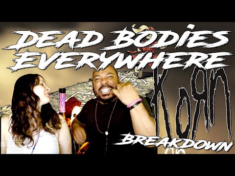 KORN Dead Bodies Everywhere Reaction!!!