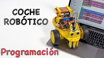 Programación del Coche robótico | Tecnología ESO | Educación Secundaria | ArduinoBlocks