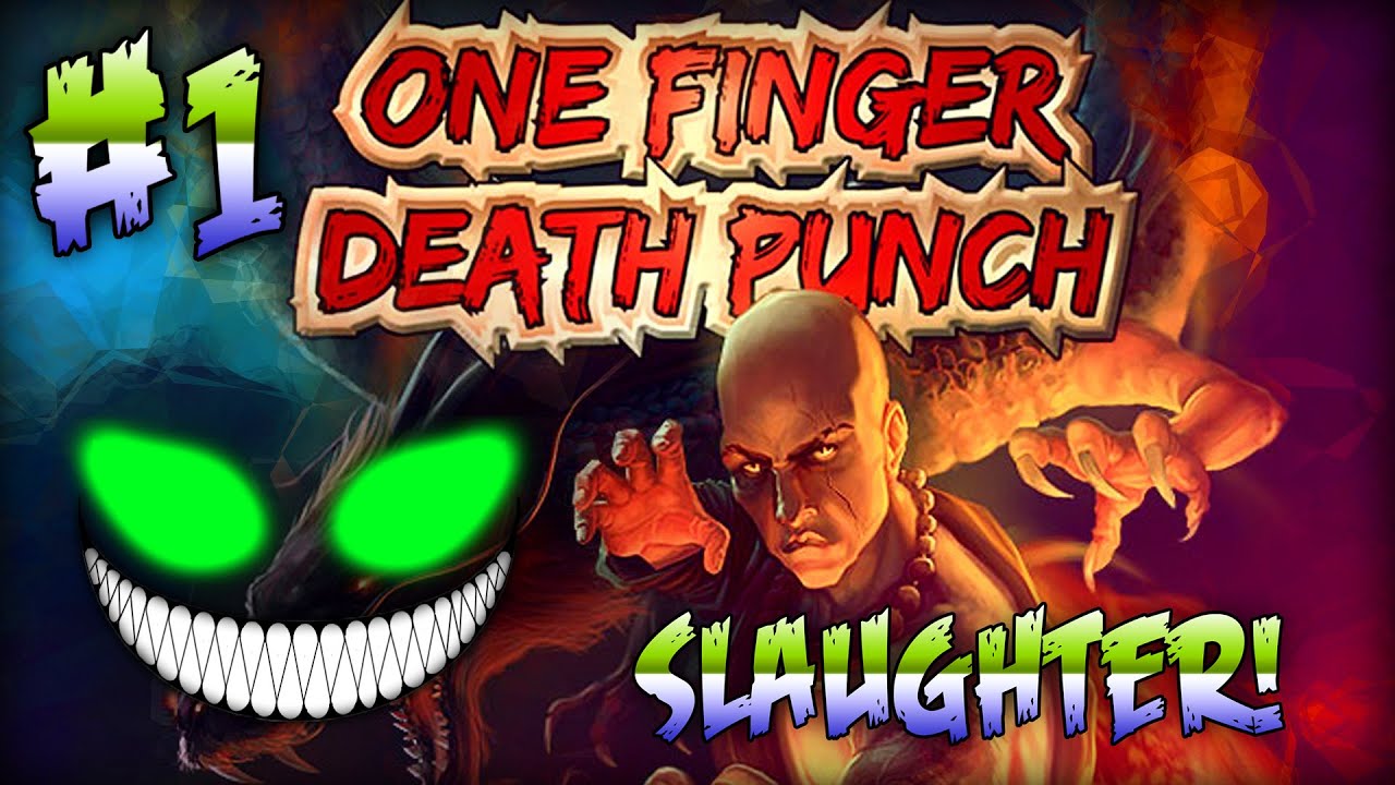 One Finger Death Punch: Student Mode WALKTHROUGH | THE ONSLAUGHT!