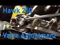 Hawk 250 Valve Lash Adjustment - Tao Tao TBR7 Honda CG