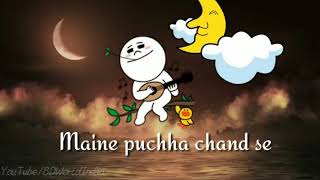 Chand Ne Kaha Chandani ki kasam | Maine Pucha Chand Se | WhatsApp Status with Lyrics | Love Song