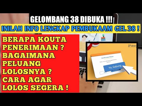 KAPAN GELOMBANG 38 PRAKERJA DIBUKA ??? INI BOCORANNYA ! #kitaprakerja #kartuprakerja #siapkerja #fyp