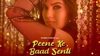 Peene Ke Baad Senti Samar Monsoon, Priya Singh Rajput,Sakshi Holkar Ringtone