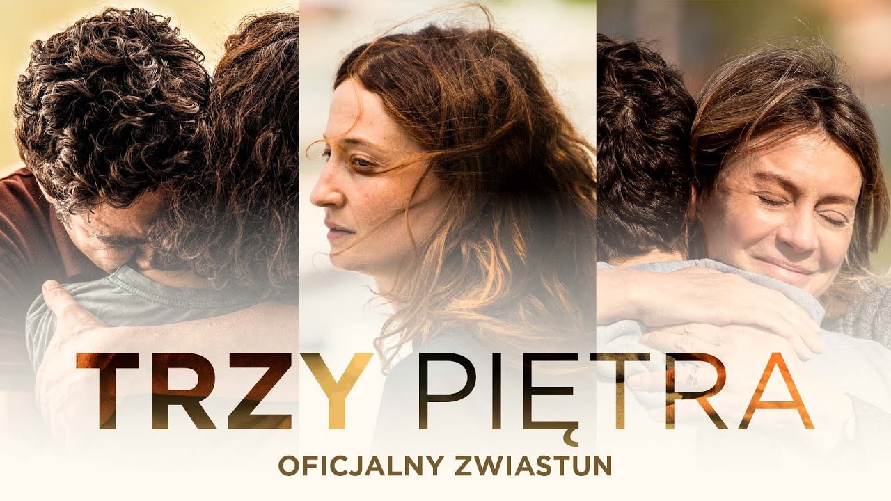Trzy piętra (2021) zwiastun PL, dostępny na VOD