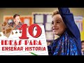 10 IDEAS PARA ENSEÑAR HISTORIA este curso