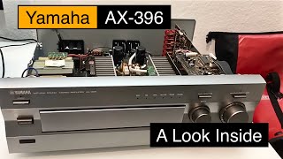 Yamaha AX-396 - A look Inside , What's Inside   Audio Test , Sound demo