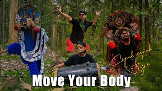 Dj Move Your Body Jaranan × Cepak Cepak Jeger × Dongkrek Barongan Koplo Full Bass