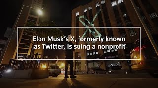 Famous Musk's X sues nonprofit that fights hate speech Profile