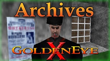 GoldenEye X N64 - Archives [Perfect Dark Mod]