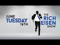The Rich Eisen Show | Tuesday, June 16th, 2020