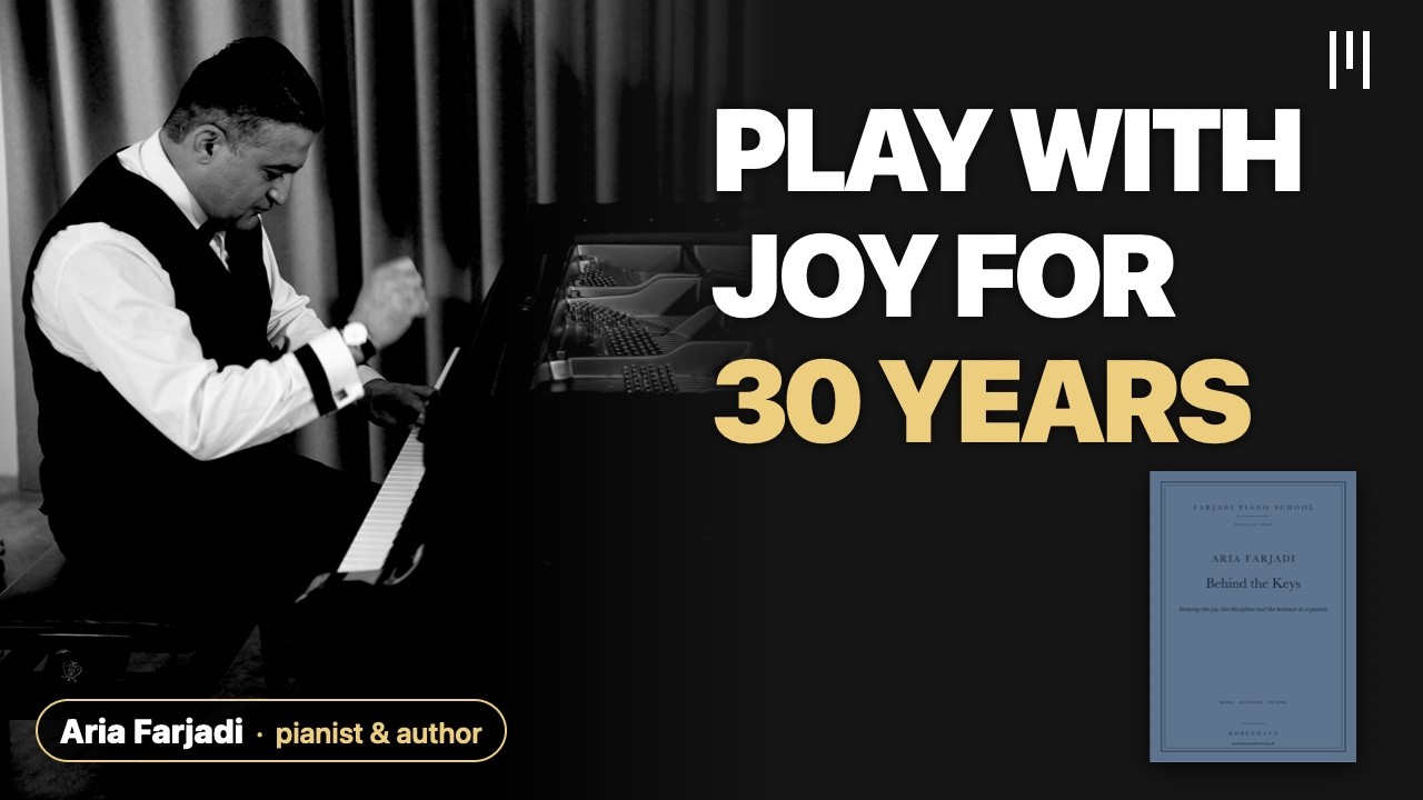 How to Keep Playing the Piano With Joy – for 30 Years