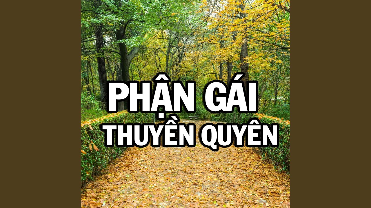 Phận Gái Thuyền Quyên (Sến Karaoke Tone Nam) - YouTube