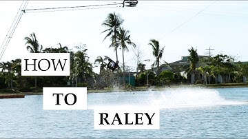 HOW TO RALEY - LEFT AND RIGHT - WAKEBOARDING