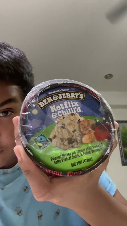 New video out soon for Ben and Jerry’s Netflix and Chilld