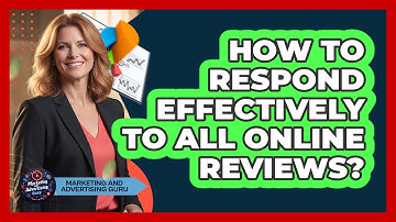 How To Respond Effectively To All Online Reviews?