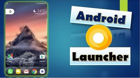 #Android #O #launcher download