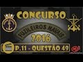 Fuzileiros Navais 2016 - Questão 49 - Prova 11