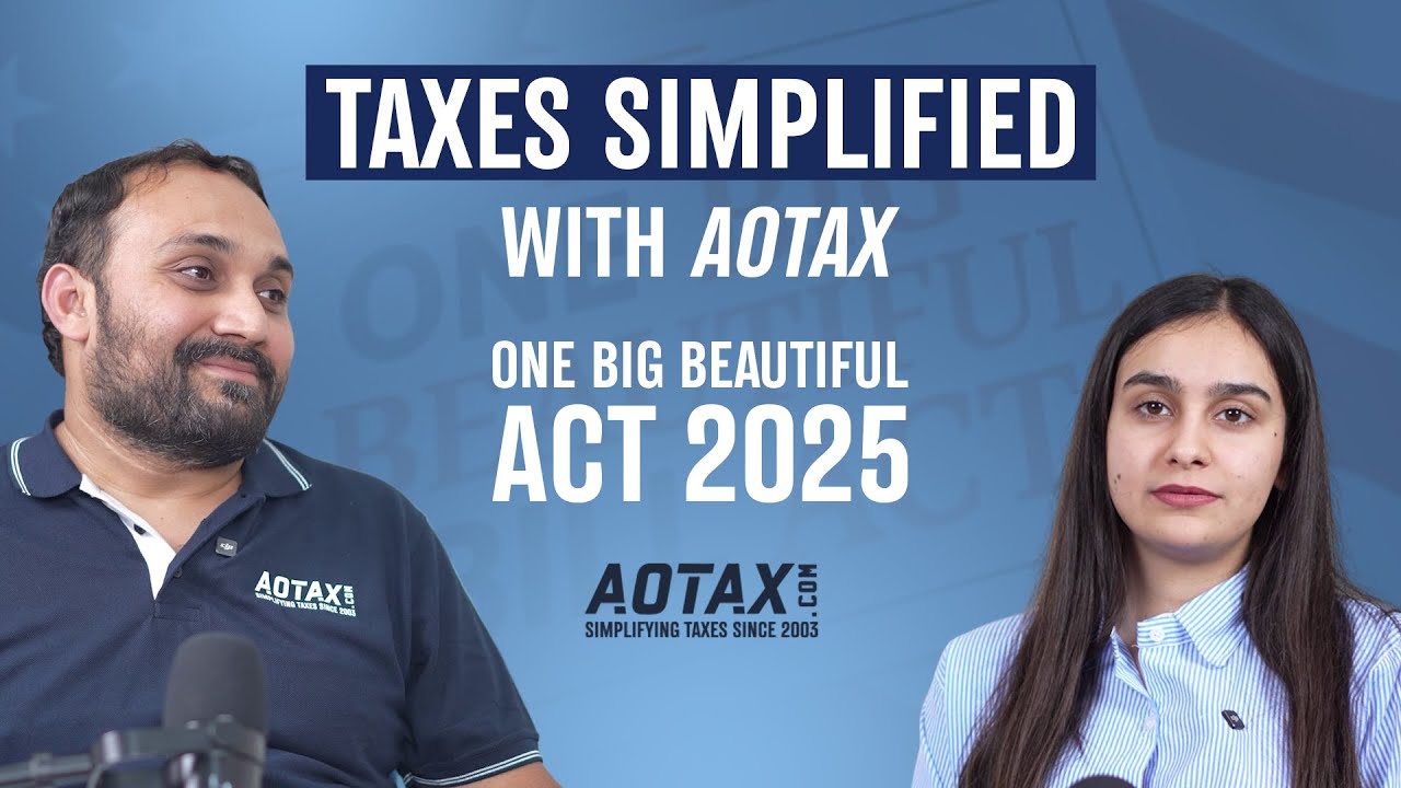 OBBBA 2025 Breakdown: Smart Tax Planning for Indian Professionals in the U.S. | Ep.7