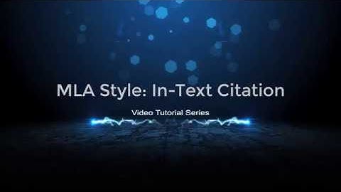 MLA Style: In -text Citation