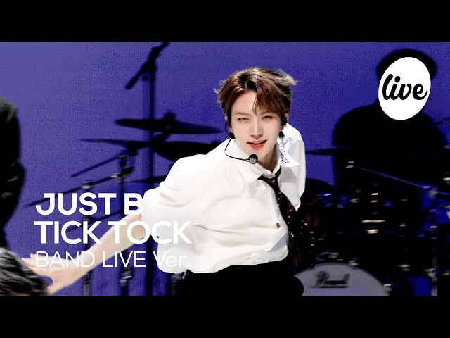 JUST B - “TICK TOCK” Band LIVE Concert [it's Live] K-POP live music show class=