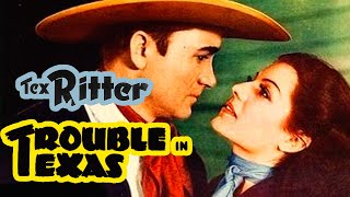 Trouble in Texas (1937) Tex Ritter & Rita Hayworth | Action, Adventure, Musical | Full Movie