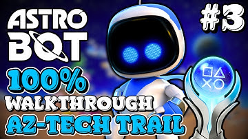 Astro Bot - 100% Walkthrough (Az-Tech Trail) ALL Bots, Puzzle Pieces and Secret Exit