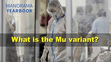 What is the Mu variant?