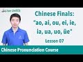 9 Chinese diphthong finals | Pinyin Lesson 07 - Learn Mandarin Chinese Pronunciation