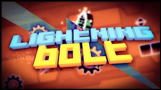[Teminite Zero Layout] "Lightning Bolt" (Hard Demon) By Dirten Silence | Geometry Dash 2.11