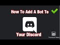 How To Add Bots To Your Discord Server : How To Add Discord Bots To Your Server. - YouTube