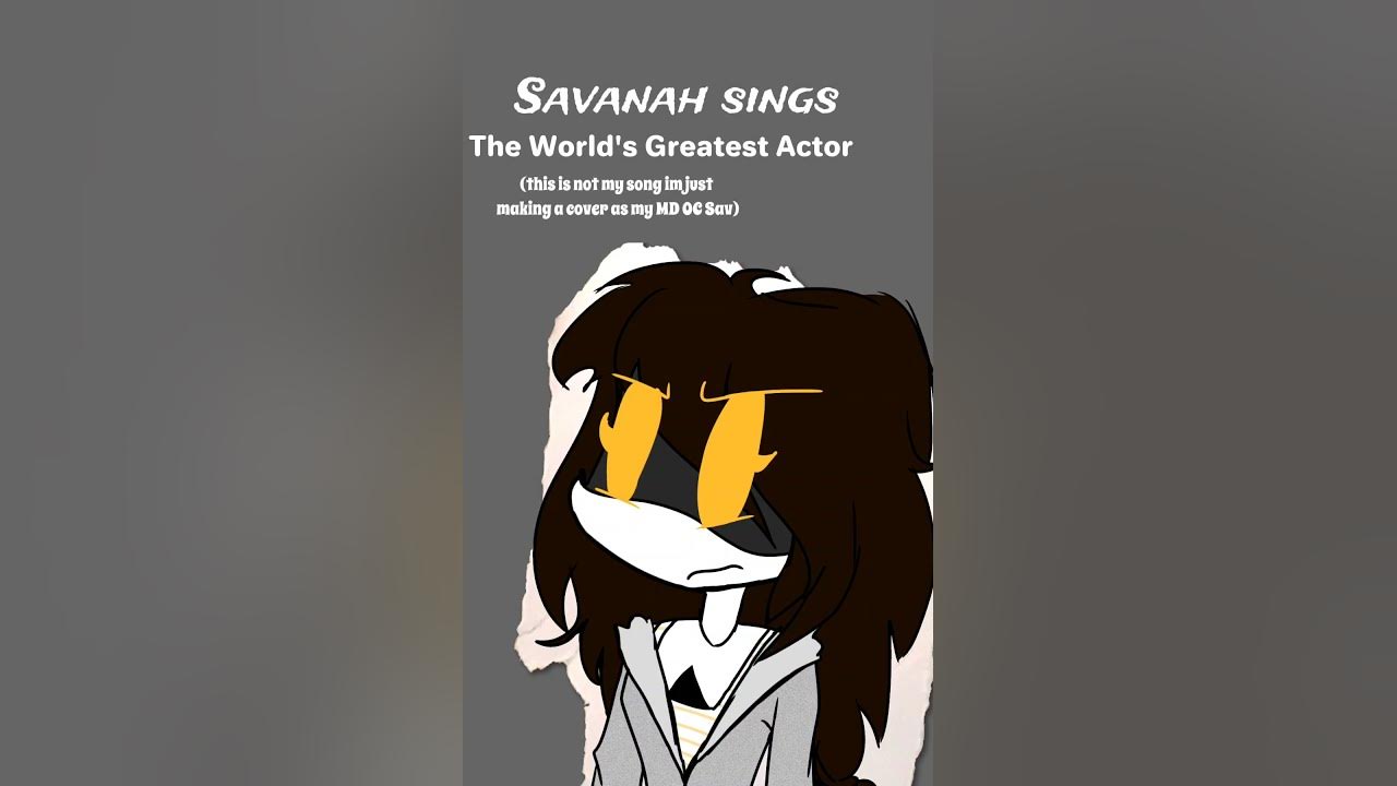 A cover of a song in Savanah's voice watch this short before this to find out who she is