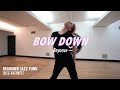 Beyonce    bow down    choreography by oleg kasynets